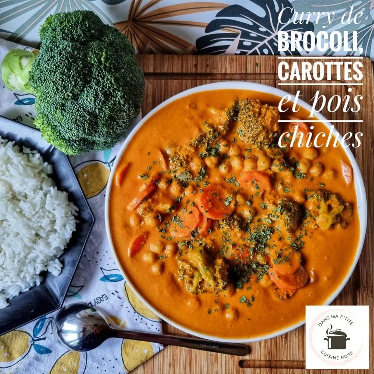 Curry de brocoli, carottes et pois chiches