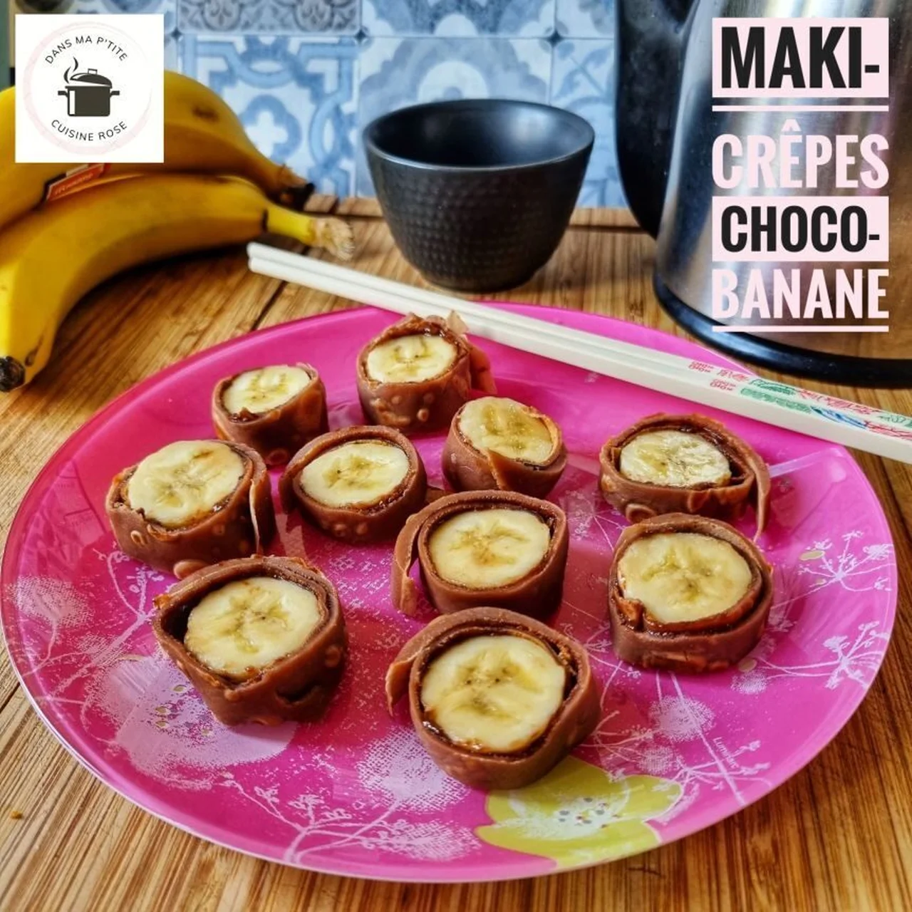 Maki-crêpes choco-banane