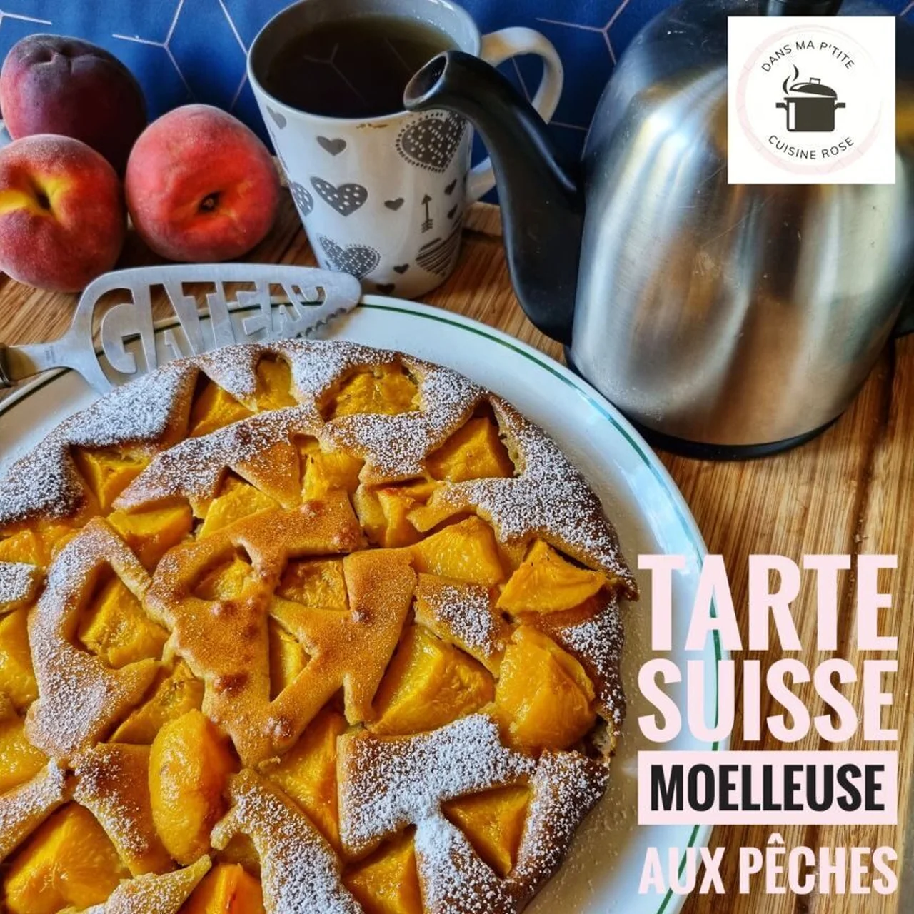 Tarte suisse moelleuse aux pêches