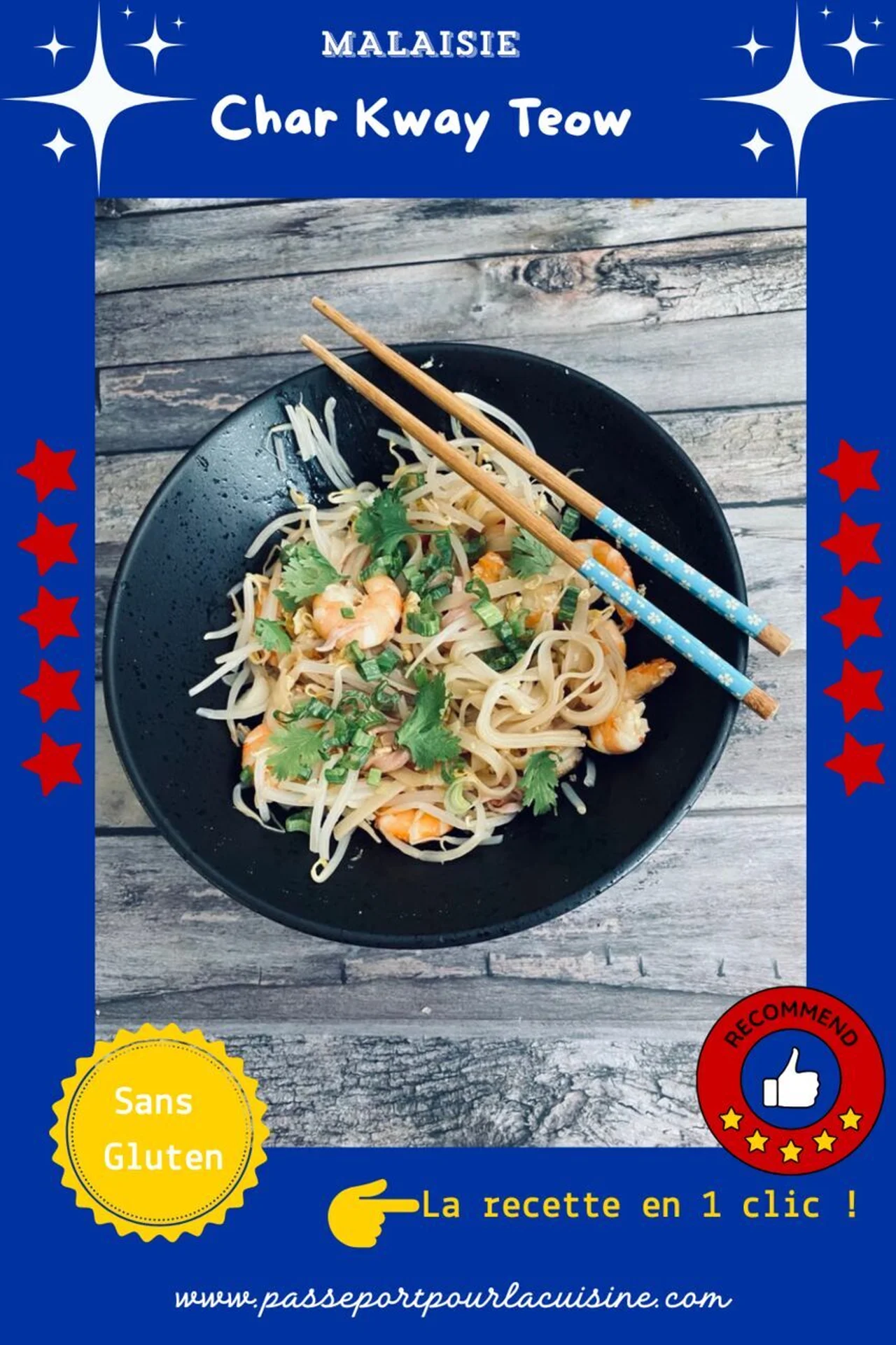 Char Kway Teow comme en Malaisie
