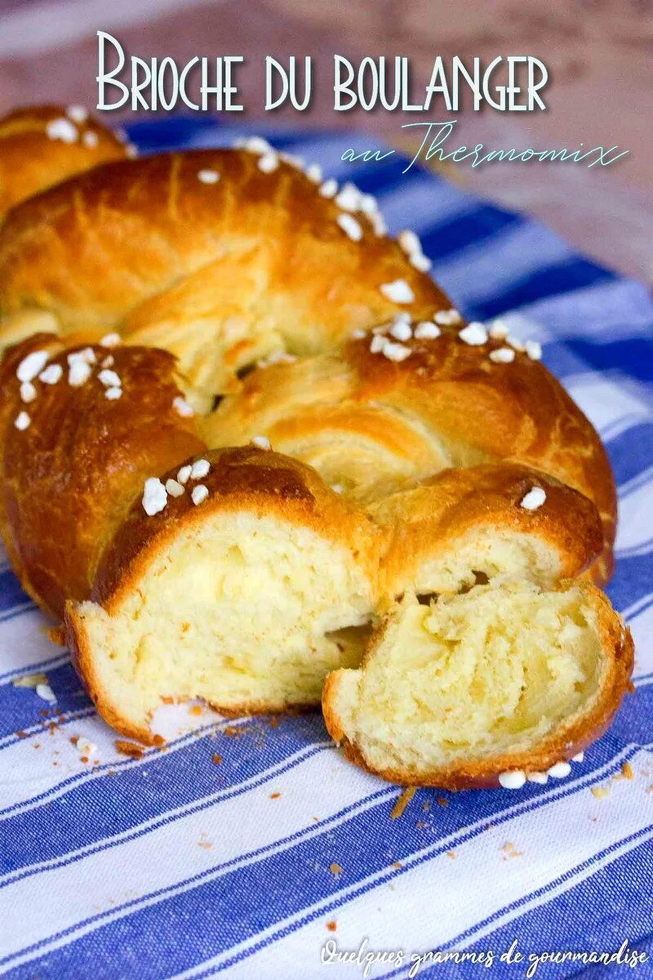 Brioche du boulanger au Thermomix