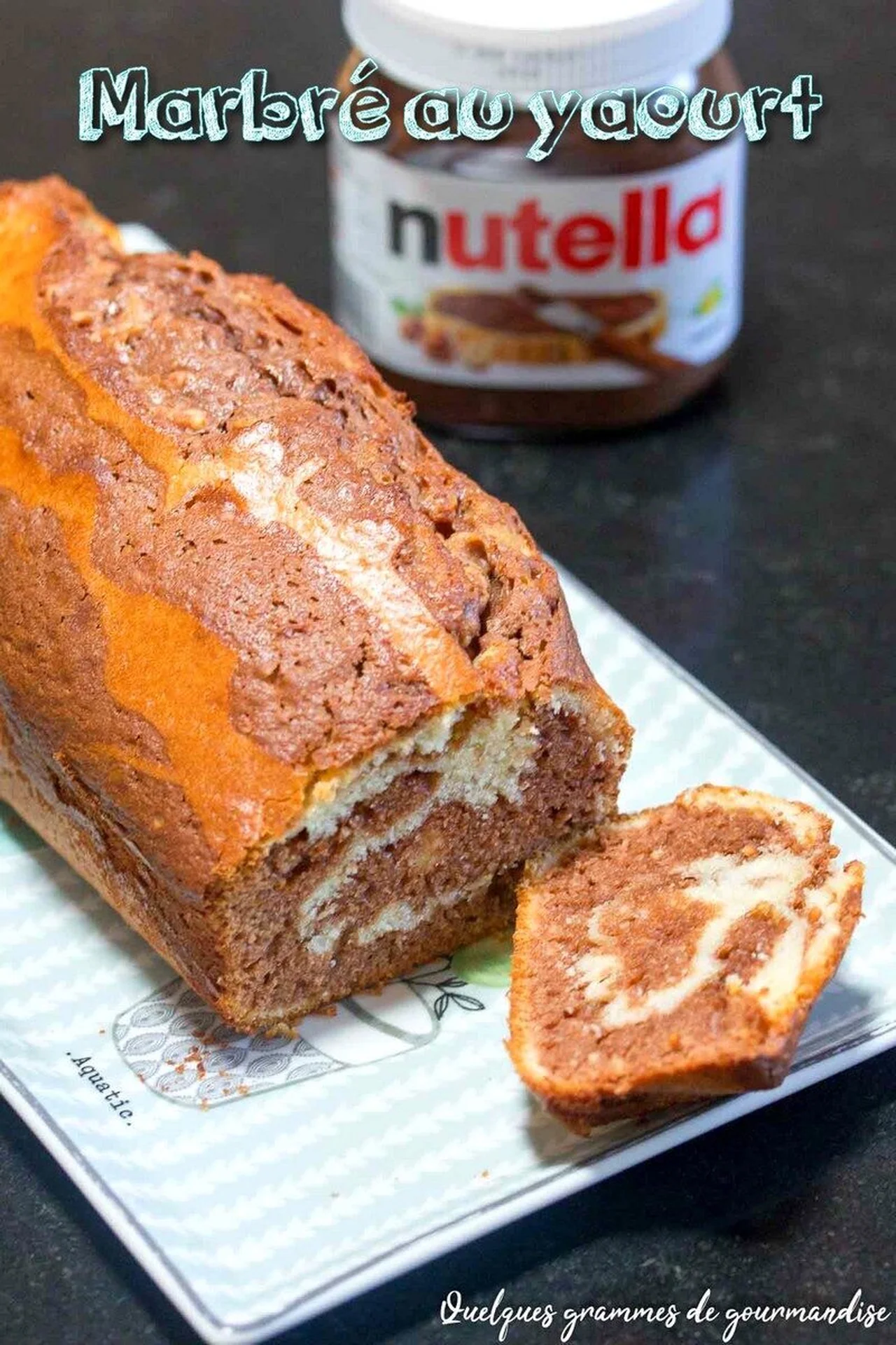 Marbré au yaourt au Nutella