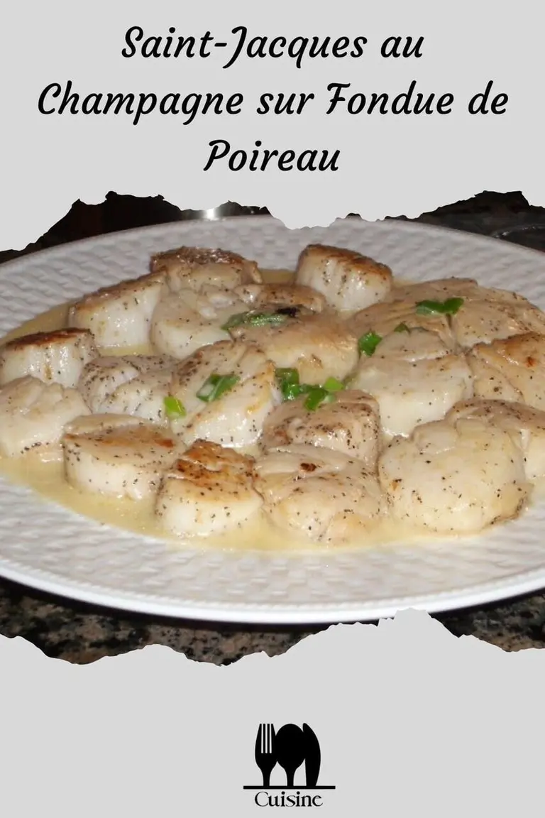 Saint-Jacques au Champagne sur fondue de poireau