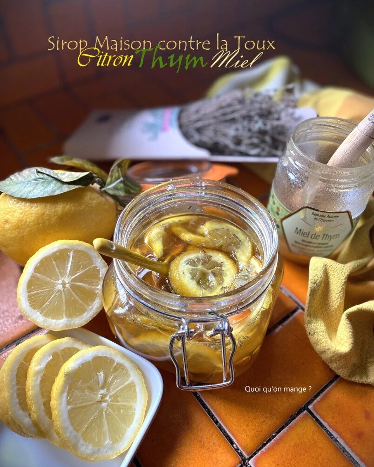 Sirop maison contre la toux miel, citron et thym